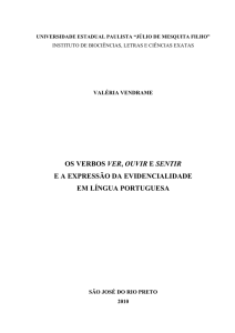 OS VERBOS VER, OUVIR E SENTIR E A EXPRESSÃO DA