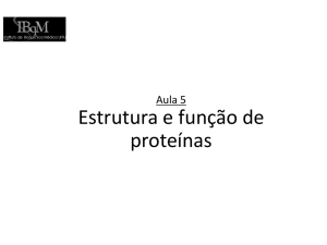 Estrutura e função de proteínas