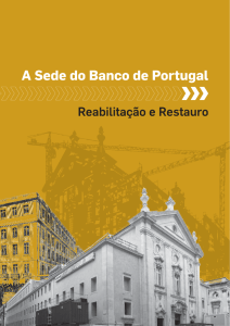 A Sede do Banco de Portugal: Reabilitação e Restauro