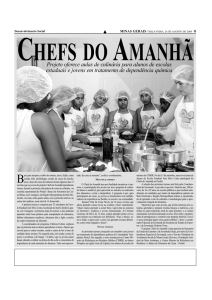 CHEFS DO AMANHÃ Projeto oferece aulas de culinária para alunos