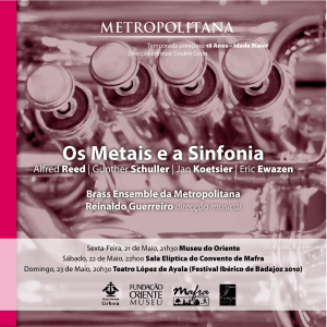 Os Metais e a Sinfonia - Orquestra Metropolitana de Lisboa