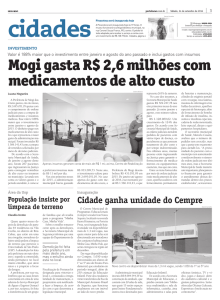 Mogi gasta R$ 2,6 milhões com medicamentos de alto custo