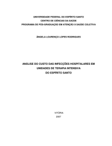 ANÁLISE DO CUSTO DAS INFECÇÕES HOSPITALARES EM