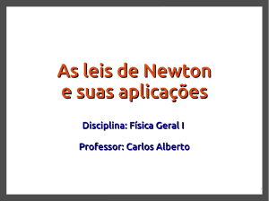 As leis de Newton - Física