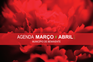 agenda março abril - Câmara Municipal de Benavente