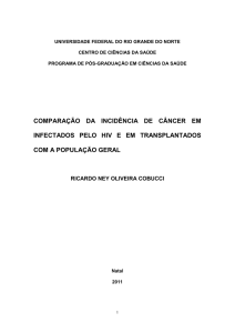 comparação da incidência de câncer em infectados pelo hiv