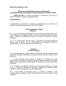 mercosul/gmc/res nº 43/07 requisitos zoosanitários