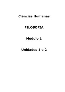 Ciências Humanas FILOSOFIA Módulo 1 Unidades 1 e 2