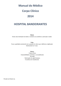 Manual do Médico Corpo Clínico 2014 HOSPITAL BANDEIRANTES