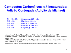 Compostos Carbonílicos α,β-insaturados: Adição Conjugada