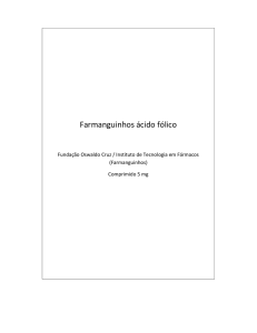 Ácido Fólico 5 mg - Farmanguinhos