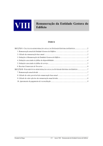 VIII Remuneração da Entidade Gestora do Edifício