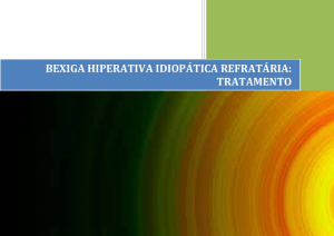 bexiga hiperativa idiopática refratária: tratamento