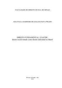 Direito fundamental à saúde: Direito Social tratado como