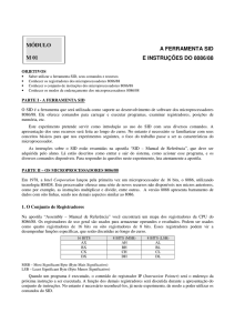 A FERRAMENTA SID E INSTRUÇÕES DO 8086/88 MÓDULO M 01