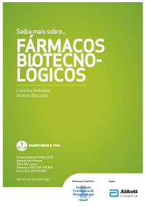 Fármacos Biotecnológicos - Sociedade Portuguesa de Reumatologia