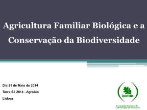A Agricultura Familiar Biológica e a Preservação da