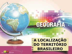 a localização do território brasileiro