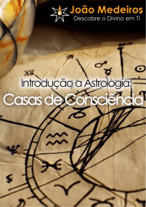 Introdução a Astrologia: Casas de Consciência