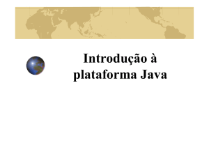 Introdução à plataforma Java