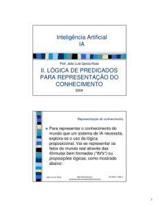 Inteligência Artificial IA II. LÓGICA DE PREDICADOS PARA