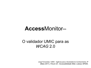 Access Monitor - O validador da UMIC para as WCAG 2.0
