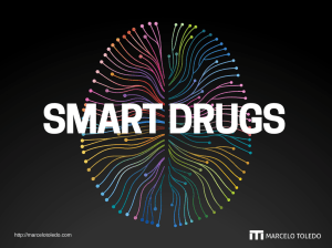 Smart Drugs isoladas