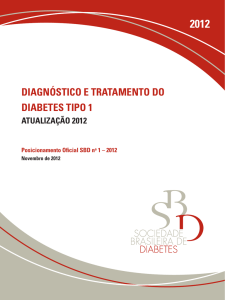 Diagnóstico E tRataMEnto Do DiabEtEs tipo 1