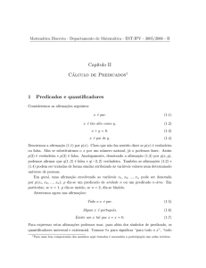 Cap´ıtulo II Cálculo de Predicados1 1 Predicados e quantificadores