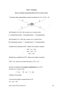 Teste 3 – Resolução ̂     = 42°, porque é verticalmente