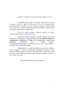 CONSULTA PÚBLICA Nº 07, DE 03 DE NOVEMBRO DE 2011 O