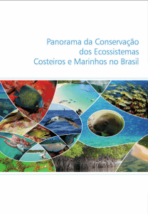 Panorama da conservação dos ecossistemas costeiros e marinhos