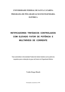 retificadores trifásicos controlados com elevado fator de potência e