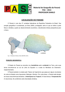 Material de Geografia do Paraná PAS – 2013 PROFESSOR