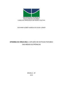 epidemia do vírus zika: a difusão de notícias por meio - BDM