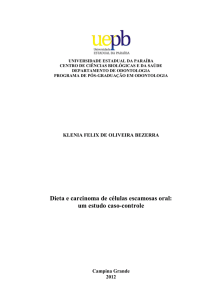 Dieta e carcinoma de células escamosas oral: um estudo caso