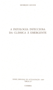 a patologia infecciosa da clássica à emergente