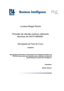 Luciana Braga Rocha - PUC > Inovação Tecnõlogica - PUC-Rio