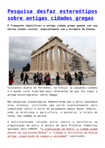 Pesquisa desfaz estereótipos sobre antigas cidades gregas