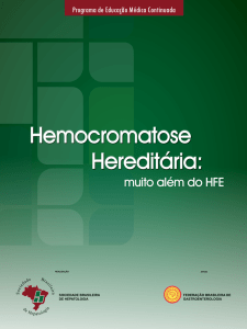 Hemocromatose Hereditária - Sociedade Brasileira de Hepatologia