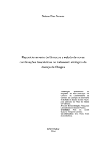 Reposicionamento de fármacos e estudo de novas combinações