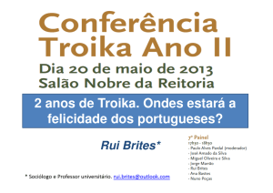 2 anos de Troika. Ondes estará a felicidade dos portugueses?