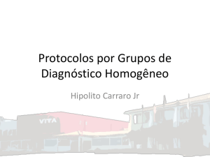 Protocolos por Grupos de Diagnóstico Homogêneo