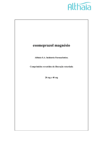 esomeprazol magnésio - Althaia Indústria Farmacêutica