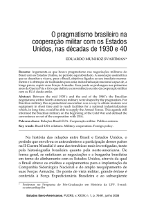 O pragmatismo brasileiro na cooperação militar com os Estados