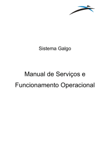 Sistema Galgo - Manual de Serviços e Funcionamento Operacional