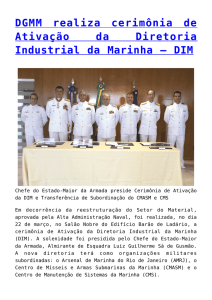 DGMM realiza cerimônia de Ativação da Diretoria Industrial da