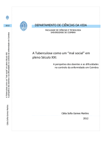 A Tuberculose como um “mal social” em pleno Século XXI: