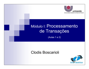 Módulo I: Processamento de Transações