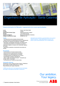 Engenheiro de Aplicação - Santa Catarina Our ambition. Your legacy.